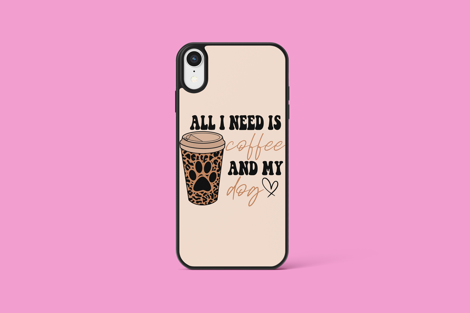 All I Need Is Coffee & My Dog Cell Phone Case