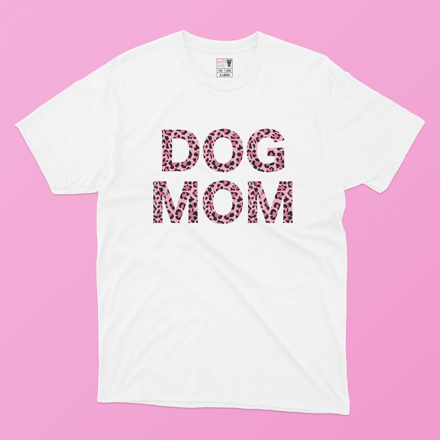 Dog Mom Pink Leopard Tee