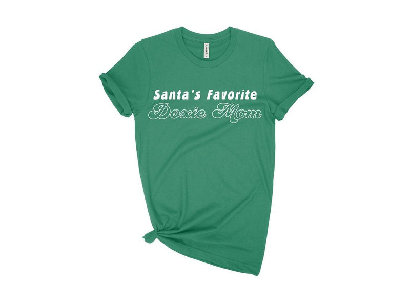 Favorite Doxie Mom Tee-Dope Dog Co